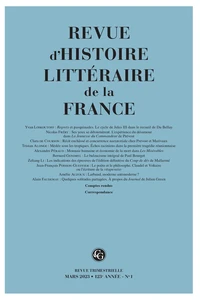 Revue d'histoire littéraire de la France N° 1, janvier-mars 2023