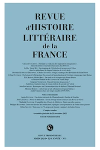 Revue d'histoire littéraire de la France N° 1, janvier-mars 2024
