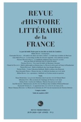 Revue d'histoire littéraire de la France N° 2, juin 2020 Le pari du babil. Parler pour ne rien dire au siècle des Lumières