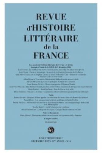 Revue d'histoire littéraire de la France N° 4, décembre 2017