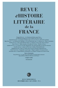  Classiques Garnier - Revue d'histoire littéraire de la France N° 4, novembre-décembre 2021 : .