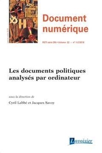 Cyril Labbé et Jacques Savoy - Revue d'Intelligence Artificielle RSTI Volume 22 n° 1-2, Janvier-Août 2019 : Les documents politiques analysés par ordinateur.