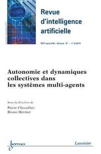 Autonomie et dynamiques collectives dans les systèmes multi-agents