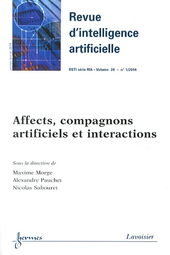 Maxime Morge et Alexandre Pauchet - Revue d'Intelligence Artificielle RSTI Volume 28 N° 1, Janvier-février 2014 : Affects, compagnons artificiels et interactions.