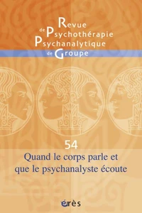 Quand le corps parle et que la psychanalyse écoute