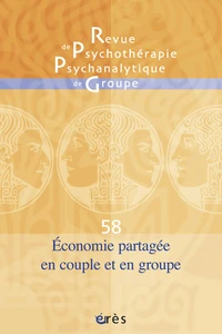 Economie psychique en couple et en groupe