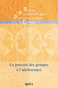 Le pouvoir des groupes à l'adolescence