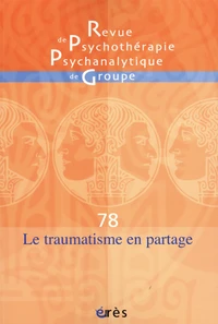 Le traumatisme en partage