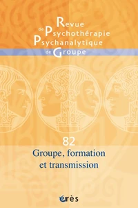 Groupe, formation et transmission