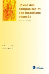 Revue des composites et des matériaux avancés Volume 27 N° 3-4, Juillet-décembre 2017