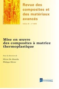 Mise en oeuvre des composites à matrice thermoplastique