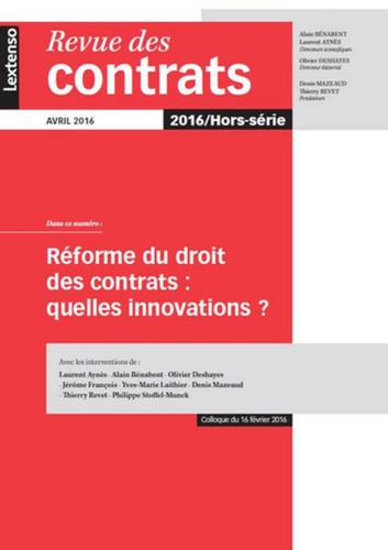 Marija Dimitrijevic - Revue des contrats Hors-série, Avril 2016 : Réforme du droit des contrats : quelles innovations ?.
