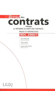 La Réforme du Droit des contrats : projet et perspectives