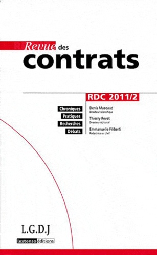 Denis Mazeaud et Thierry Revet - Revue des contrats N° 2, Avril 2011 : .