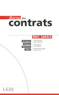 Revue des contrats N° 3, Juillet 2005