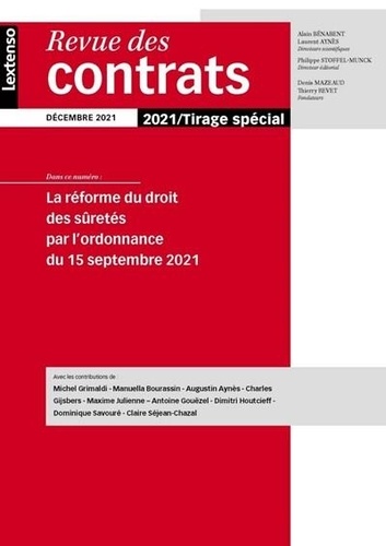 Revue des contrats N° spécial, décembre 2021 La réforme du droit des sûretés par l'ordonnance du 15 septembre 2021