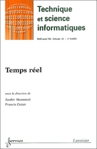 Zoubir Mammeri et Francis Cottet - Revue des Sciences et Technologies de l'Information Volume 22 N° 5/2003 : Temps réel.