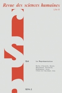  PU du Septentrion - Revue des Sciences Humaines N° 154, 4/1974 : La Représentation.