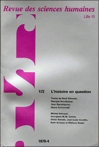  PU du Septentrion - Revue des Sciences Humaines N° 172, 10/1978 : L'histoire en question.