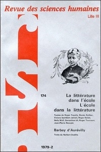  PU du Septentrion - Revue des Sciences Humaines N° 174, 4/1979 : La littérature dans l'école - L'école dans la littérature.