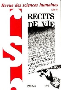  PU du Septentrion - Revue des Sciences Humaines N° 192, 10/1983 : Récits de vie.