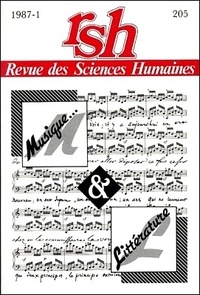 Françoise Escal - Revue des Sciences Humaines N° 205, 1/1987 : Musique et Littérature.