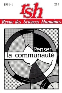 Pierre-Philippe Jandin et Alain David - Revue des Sciences Humaines N° 213, 1/1989 : Penser la communauté.