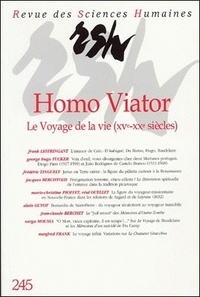 Frank Lestringant et Sarga Moussa - Revue des Sciences Humaines N° 245, 1/1997 : Homo Viator et le voyage de la vie (XVe-XXe).