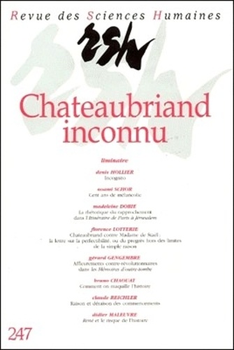 Bruno Chaouat - Revue des Sciences Humaines N° 247, 7/1997 : Chateaubriand inconnu.