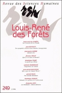Françoise Asso - Revue des Sciences Humaines N° 249, 1/1998 : Louis-René des Forêts.