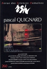 Dolorès Lyotard - Revue des Sciences Humaines N° 260, 10/2000 : Pascal Quignard.