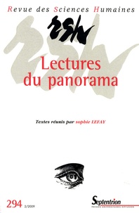 Sophie Lefay - Revue des Sciences Humaines N° 294, 2/2009 : Lectures du panorama.