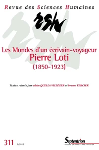 Les Mondes d'un écrivain-voyageur : Pierre Loti (1850 1923)
