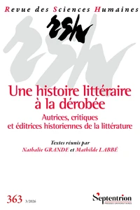 Une histoire littéraire à la dérobée