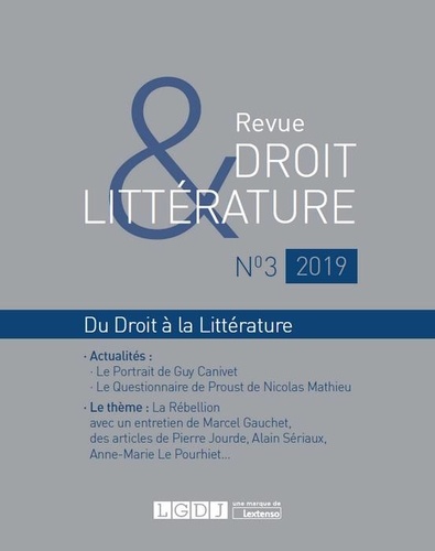 Revue Droit & Littérature N° 3/2019 Du droit à la littérature