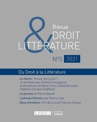 Nicolas Dissaux - Revue Droit & Littérature N° 5/2021 : Du droit à la littérature.