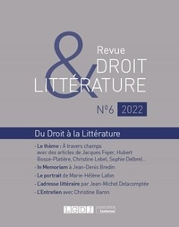 Nicolas Dissaux - Revue Droit & Littérature N° 6/2022 : .