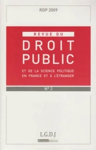 Revue du droit public et de la science politique en France et à l'étranger N° 2, mars-avril 2009