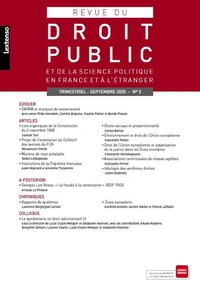 Revue du droit public et de la science politique en France et à l'étranger N° 3, septembre 2025