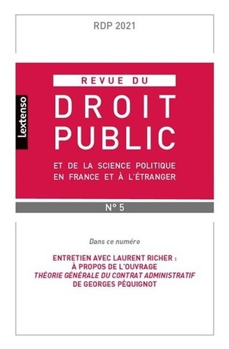 Revue du droit public et de la science politique en France et à l'étranger N° 5, septembre-octobre 2021