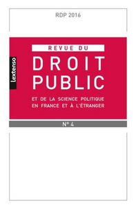  Collectif - Revue du droit public N° 4, septembre 2016 : .
