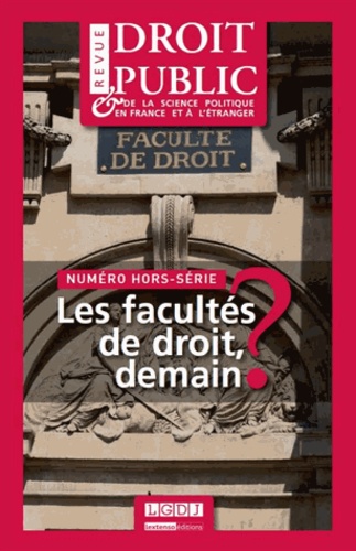 Yves Gaudemet - Revue du droit public N° Hors-série : Les facultés de droit, demain ?.
