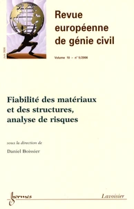 Fiabilité des matériaux et des structures, analyse de risques