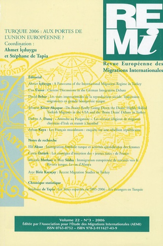 Stéphane de Tapia et Ahmet Içduygu - Revue européenne des migrations internationales Volume 22 N° 3/2006 : Turquie 2006 : aux portes de l'Union européenne ?.
