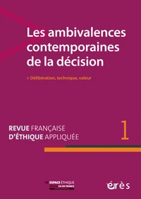 Les ambivalences contemporaines de la décision