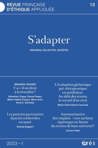 Revue française d'éthique appliquée N° 13/2023-1 S'adapter. Individus, collectifs, sociétés