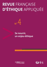 Se nourrir, un enjeu éthique