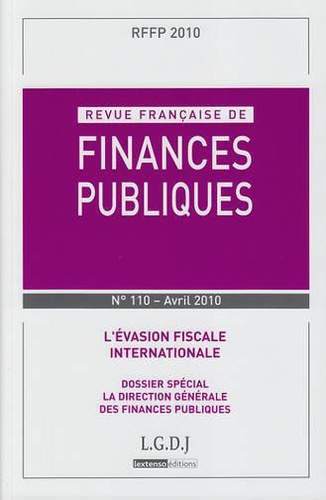 Michel Bouvier et Marie-Christine Esclassan - Revue française de finances publiques N° 110, Avril 2010 : L'évasion fiscale internationale.