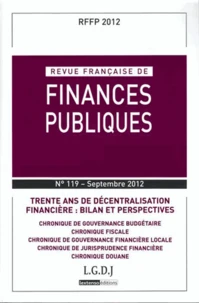 Trente ans de décentralisation financière : Bilan et perspectives