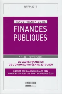 Le cadre financier de l'Union Européenne 2014-2020